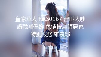 【流浪的交际花】深夜四点场补遗~ ~ ！极品女神，肤白貌美臀翘，女上位连续要被操才行！