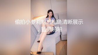 女友身材太好了，年轻小伙子约到酒店舔吸功力不错妹子销魂呻吟让人充满力量，笔直大长腿啪啪撞击心痒痒