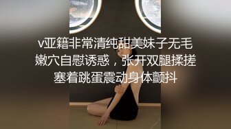 最近很火的抖音网红【狗子与我】流出第二部，小妮子被艹叫声呻吟是那么甜美 艹好爽，跟抖音一个风格 又内射啦！