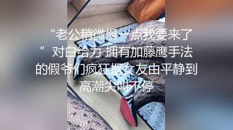 年轻极品性瘾情侣挑战不可能,誓要在帝都每壹家澡堂里都干壹次,外面顾客走来去,里面褕褕艹