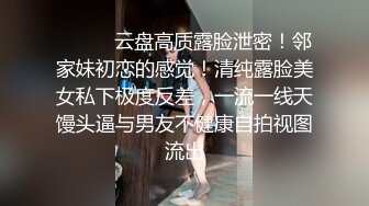 约操极品外围女神，练舞蹈牛仔裤一字马，颜值身材超级棒