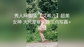 高冷豪乳女神开档牛仔裤 无套啪啪做爱口爆做爱 爆射吞精