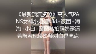 【小陈头丶星选】约黑衣大奶嫩妹 啪啪淫叫声布满整个房间