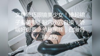 女子SPA按摩会所男技师偸录给好久没啪的苗条少妇做按摩重点照顾阴部高潮娇喘不停同意肉棒肏她说受不了对白刺激