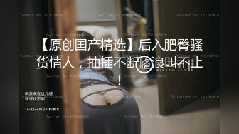 STP33881 【成长的袁湘琴】短发气质小姐姐美女穿着牛仔裤身材超级好良家首次脱光展露私处淫靡盛宴必看