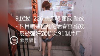 STP31593 邻家女神下海！超漂亮~【玲玲】纯欲风小美女，前凸后翘，跟男友做爱极其投入，超级过瘾，画质一流