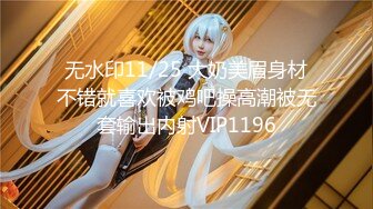 《极品CP魔手外购》正版4K近在咫尺商场隔板缝极限偸拍女厕各种小姐姐方便~逼脸同框~韵味少妇私处很顶 (5)