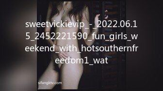 sweetvickievip_-_2022.06.15_2452221590_fun_girls_weekend_with_hotsouthernfreedom1_wat