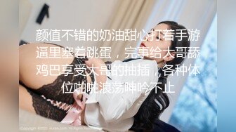 自称原创大神姐弟乱伦 离婚后的姐姐被软磨硬泡的搞到手答应了 啪啪喷水流白浆