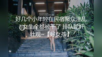 露脸小情侣私拍泄密极品清纯颜值小美女被调教成小母狗了，露出调教啪啪 玩的开！外表清纯靓丽床上风骚